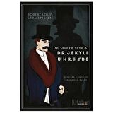 Meseleya Seyr a Dr. Jekyll u Mr. Hyde