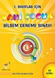 1. Sınıflar İçin Dahi Çocuk Bilsem Deneme Sınavı