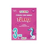 3. Sınıf Türkçe Classmate Etkinlikli Soru Bankası