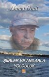 Şiirler ve Anılarla Yolculuk