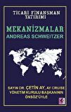 Mekanizmalar: Ticari Finansman Yatırımı