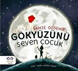 Gökyüzünü Seven Çocuk