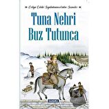 Tuna Nehri Buz Tutunca - Evliya Çelebi Seyahatnamesi’nden Seçmeler