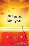 28,5 Harfli Bibliyofil