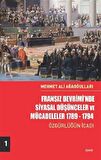 Fransız Devrimi’nde Siyasal Düşünceler ve Mücadeleler 1789-1794