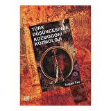Türk Düşüncesinde Kozmogoni Kozmoloji