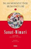 Sanat - Mimari - İslam Medeniyetinde Bilim Öncüleri 7