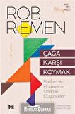 Çağa Karşı Koymak