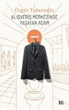 Alışveriş Merkezinde Yaşayan Adam