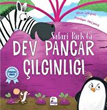 Safari Park’ta Dev Pancar Çılgınlığı