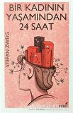 Bir Kadının Yaşamından 24 Saat