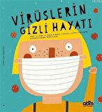 Virüslerin Gizli Hayatı