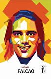 Radamel Falcao - Futbolun Devleri