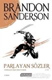Parlayan Sözler - Fırtınaışığı Arşivi İkinci Roman Cilt 2