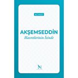 Akşemseddin Hazretlerinin İzinde