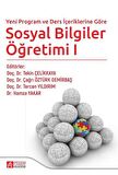 Yeni Program ve Ders İçeriklerine Göre Sosyal Bilgiler Öğretimi 1