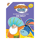 Nasreddin Hoca’yla Zamansız Fıkralar - Kim Haklı?