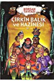 Çirkin Balık ve Hazinesi - Korsan Tayfası