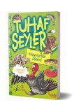 Tuhaf Şeyler - Hayvanlar Alemi
