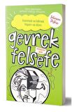 Gevrek Felsefe - Yeşil Kitap