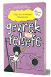 Gevrek Felsefe - Lila Kitap