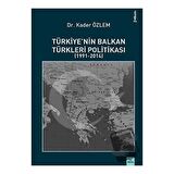 Türkiye'nin Balkan Türkleri Politikası