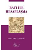 Batı Ile Hesaplaşma - Ebu’l Hasen En-nedvi