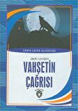 Vahşetin Çağrısı