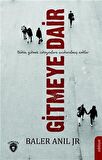 Gitmeye Dair