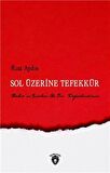 Sol Üzerine Tefekkür