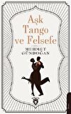 Aşk Tango ve Felsefe