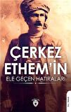 Çerkez Ethem'in Ele Geçen Hatıraları