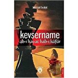 Kevsername Ab-ı Hayat Bab-ı Küfür