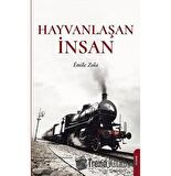 Hayvanlaşan İnsan