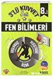8. Sınıf Fen Bilimleri Kuvvet Serisi Branş Denemeleri
