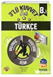 8. Sınıf Türkçe Kuvvet Serisi Branş Denemeleri İşleyen Zeka
