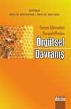 Turizm İşletmeleri Perspektifinden Örgütsel Davranış