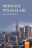 Sermaye Piyasaları / Metin Coşkun