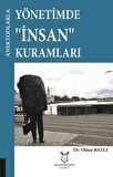 Yönetimde İnsan Kurumları - Anektodlarla