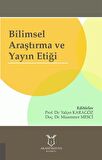 Bilimsel Araştırma ve Yayın Etiği