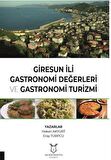 Giresun İli Gastronomi Değerleri ve Gastronomi Turizmi