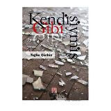 Kendisiymiş Gibi