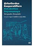 Şirketlerden Kooperatiflere Rekabetten Dayanışmaya