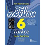 ATA 6.SINIF TÜRKÇE BEN KORKMAM SORU BANKASI