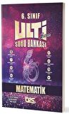 6. Sınıf Matematik Ulti Serisi Soru Bankası
