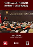 Yargıda ve Adli Teşkilatta Protokol ve Sosyal Davranış
