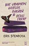 Bir Vampirin Gerçek Öyküsü & Öteki Taraf