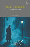 Ölüm Çiçekleri / Edgar Wallace