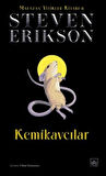 Kemikavcılar / Malazan Yitikler Kitabı 6
