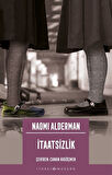 İtaatsizlik / Naomi Alderman